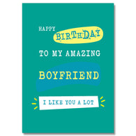 To My Amazing Boyfriend Birthday Card